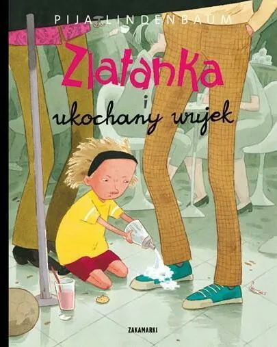 Pija Lindenbaum - Zlatanka i ukochany wujek
