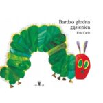 Bardzo glodna gasienica mala wyd  Eric Carle
