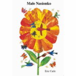 Eric Carle - Małe nasionko