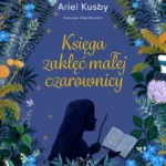 KSIĘGA ZAKLĘĆ MALEJ CZAROWNICY